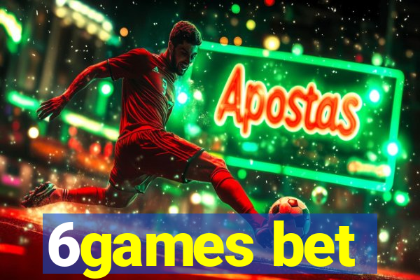 6games bet